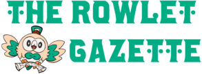 The Rowlet Gazette